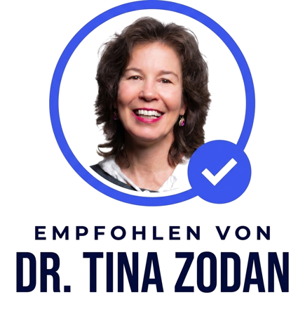 Empfohlen von Dr. Tina Zodan